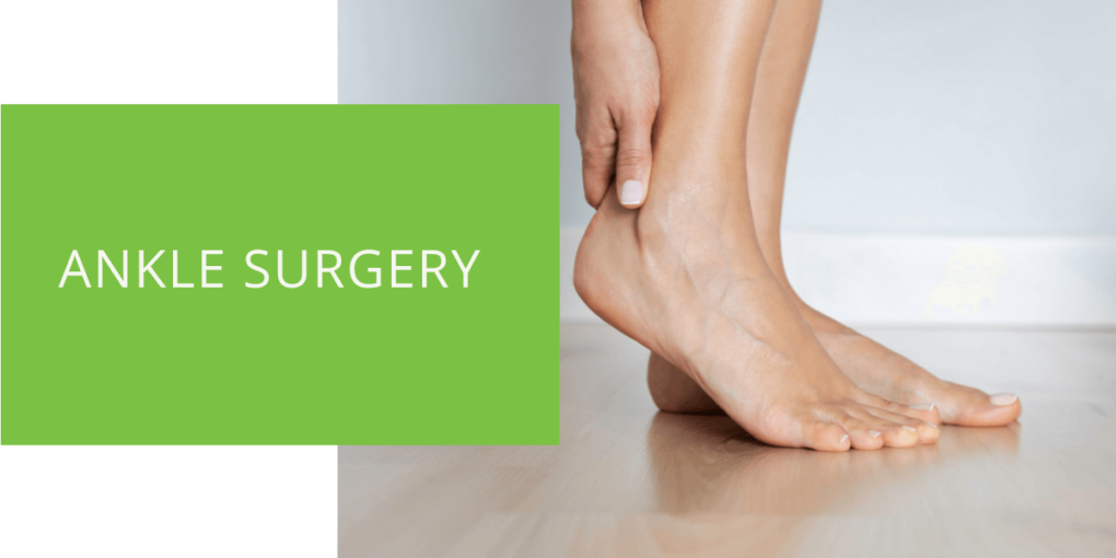 Ankle Surgery