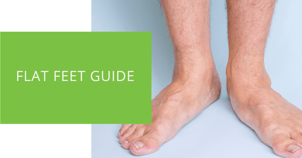 Flat Feet Guide