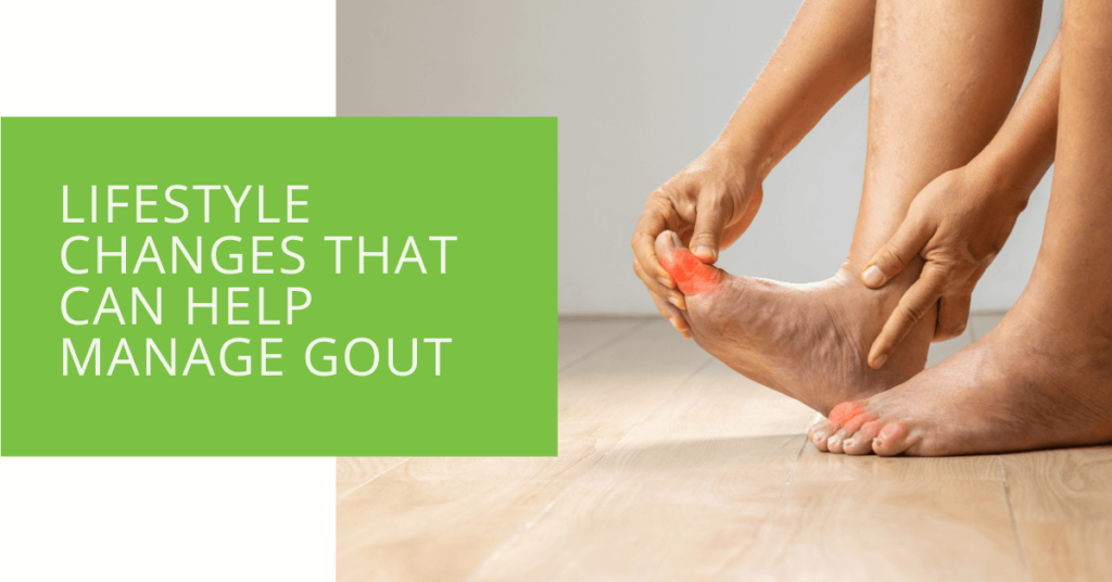 Lifestyle Changes That Can Help Manage Gout