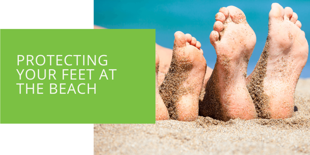 Protecting Your Feet at the Beach
