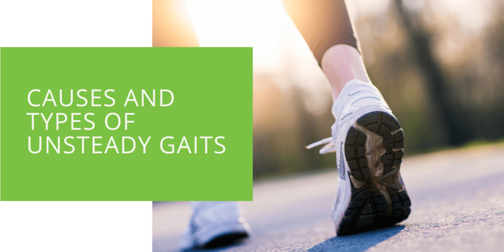 Causes and Types of Unsteady Gaits