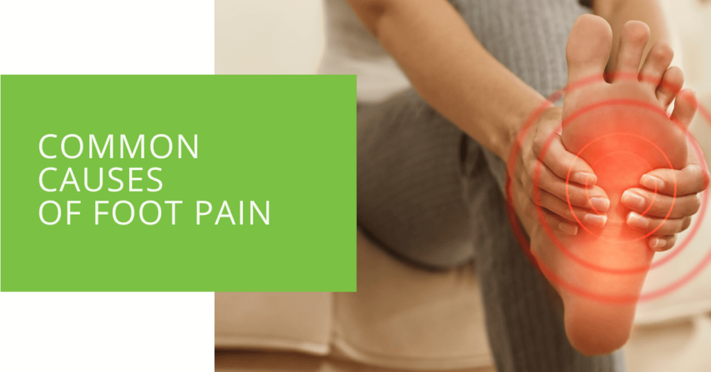 Common Causes of Foot Pain
