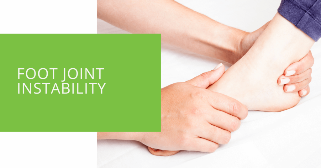 Foot Joint Instability