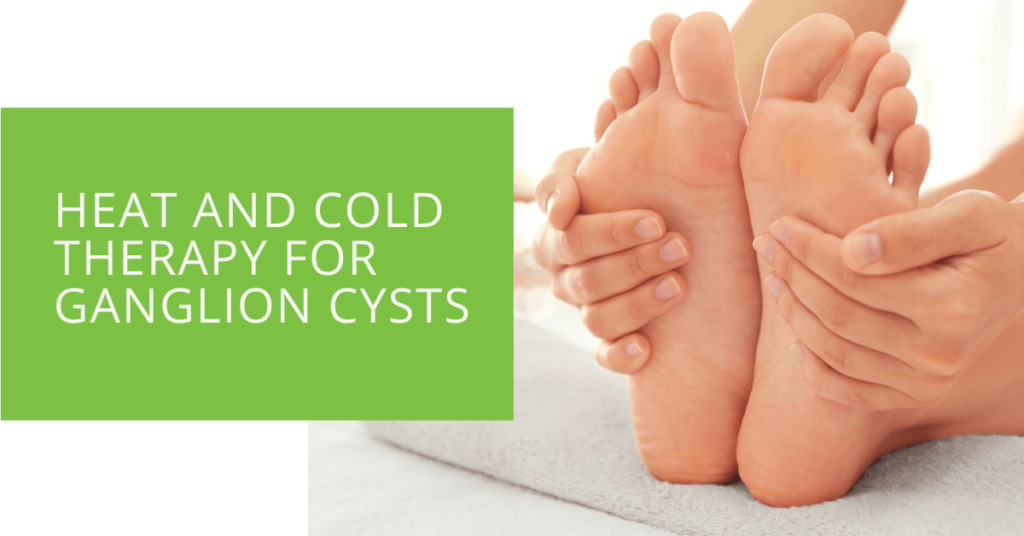 Heat and Cold Therapy for Ganglion Cysts