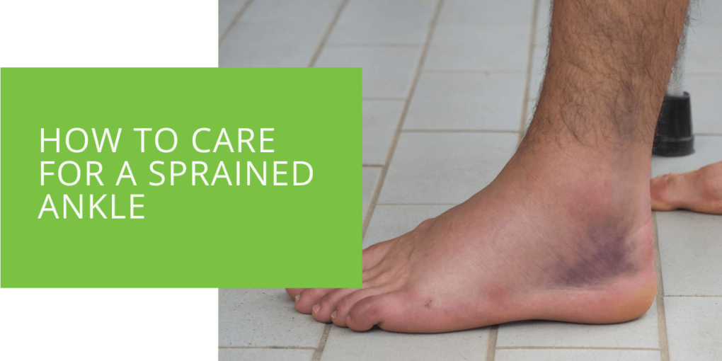 How to Care for a Sprained Ankle