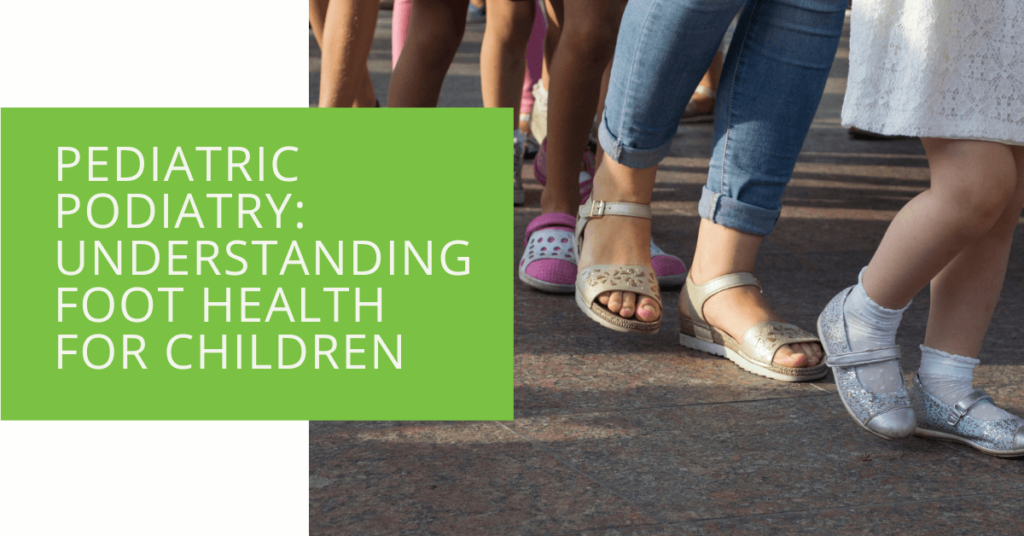 Pediatric Podiatry Understanding Foot Health for Children (2)
