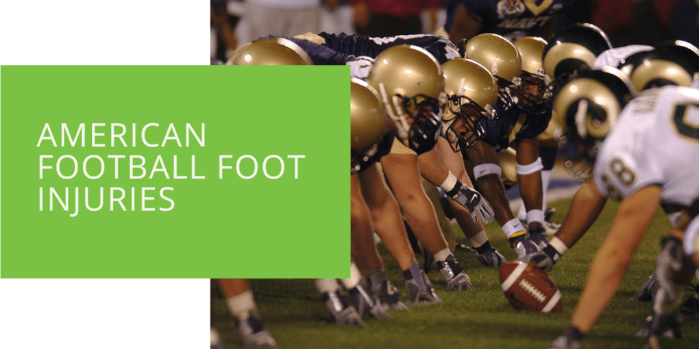 American Football Foot Injuries