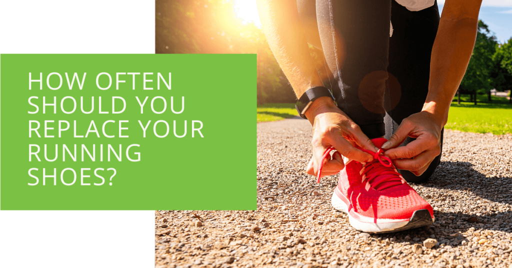 How Often Should You Replace Your Running Shoes
