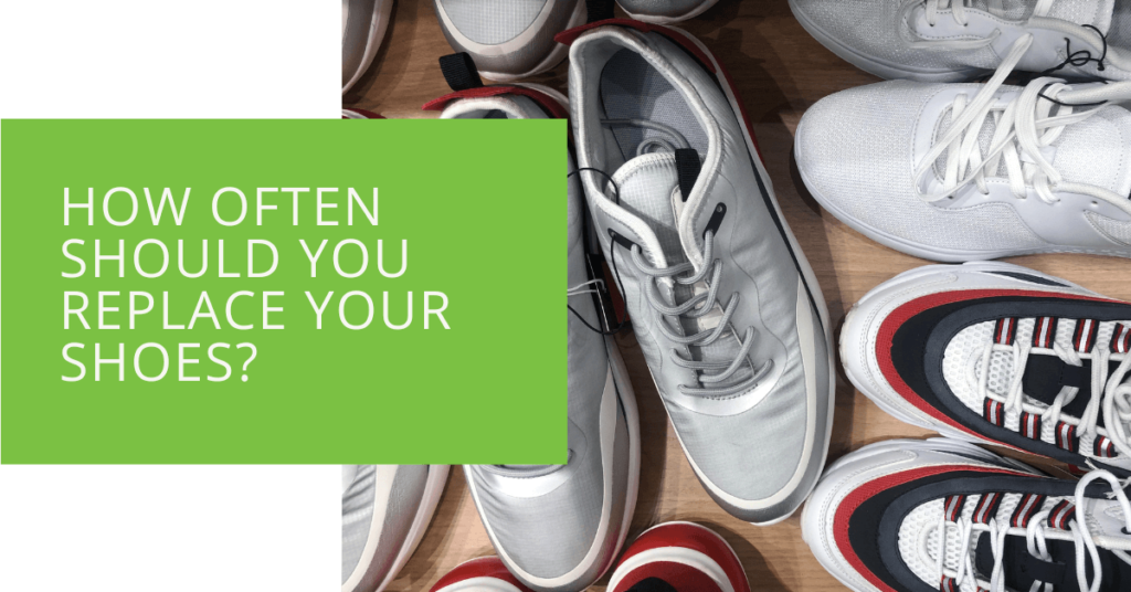 How Often Should You Replace Your Shoes