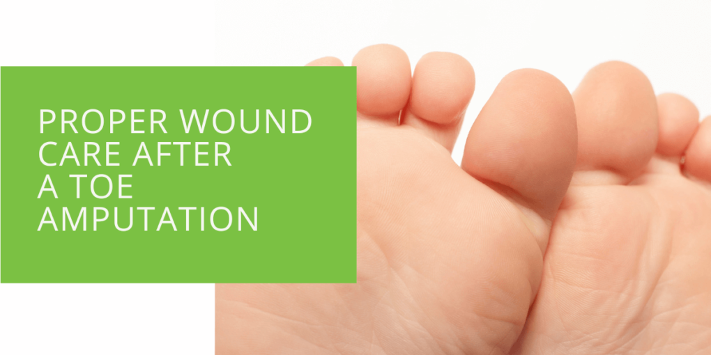 Proper Wound Care After a Toe Amputation