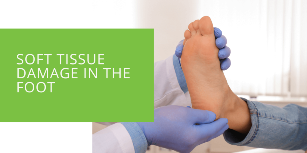 Soft Tissue Damage in the Foot