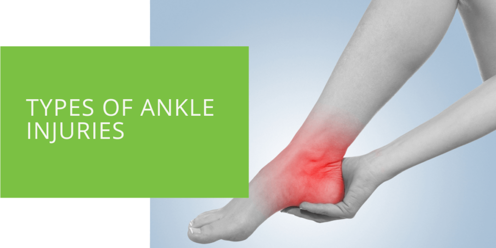 Types of Ankle Injuries
