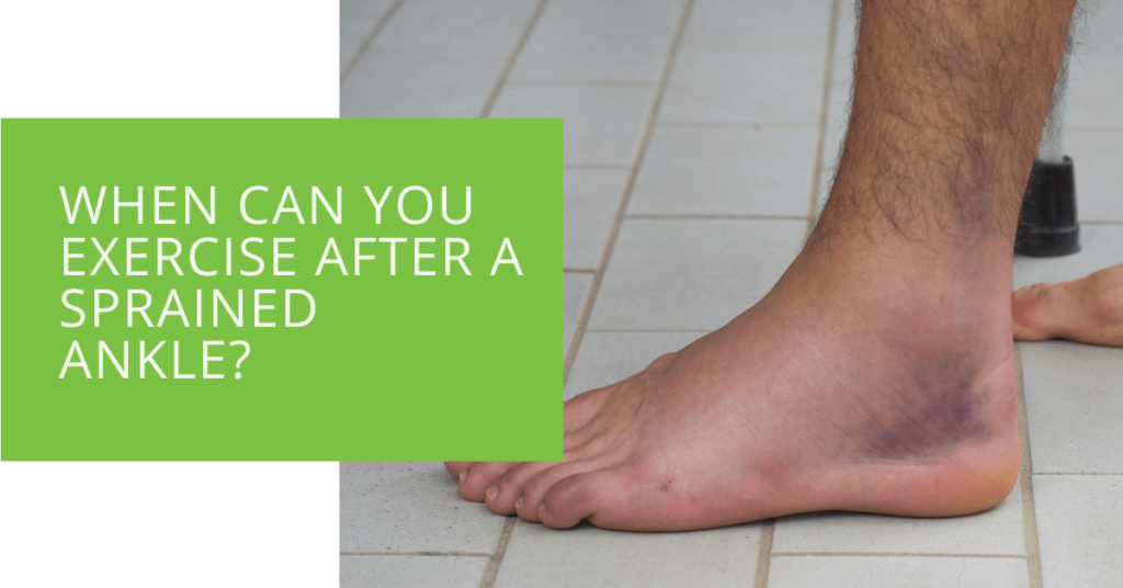 When Can You Exercise After a Sprained Ankle