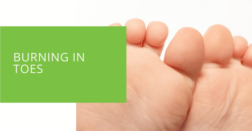 Burning in Toes
