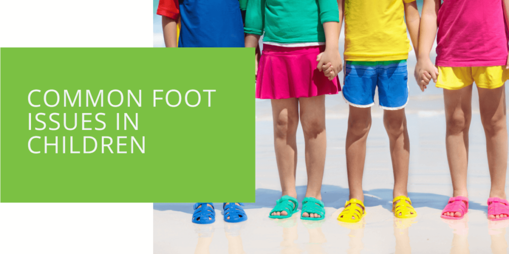 Common Foot Problems in Children