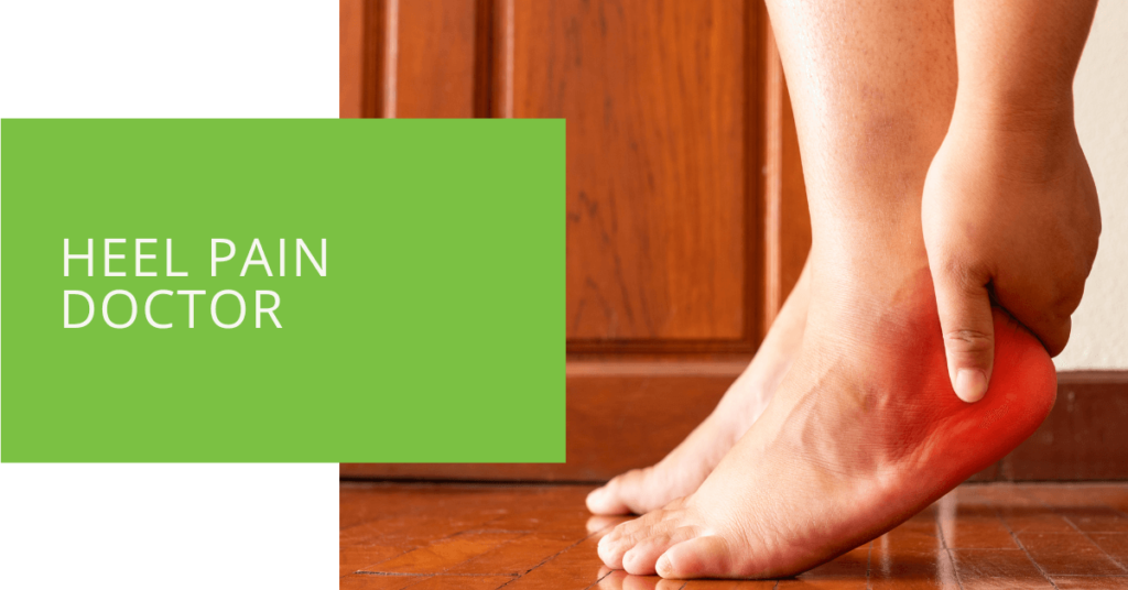 Heel Pain Doctor