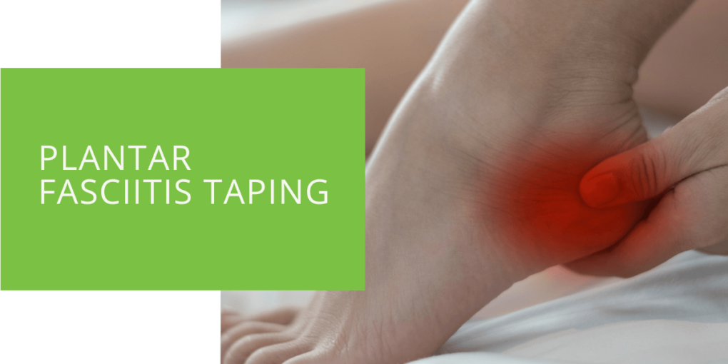 Plantar Fasciitis Taping