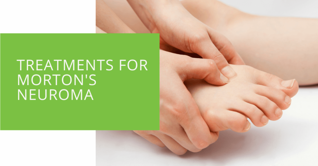 Treatments for Morton's Neuroma