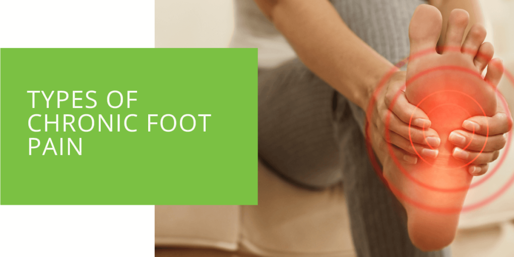Types of Chronic Foot Pain