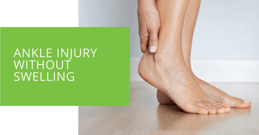 Ankle Injury without Swelling