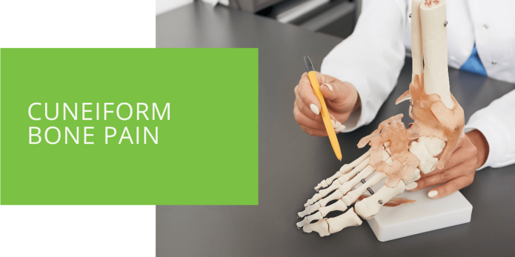 Cuneiform Bone Pain