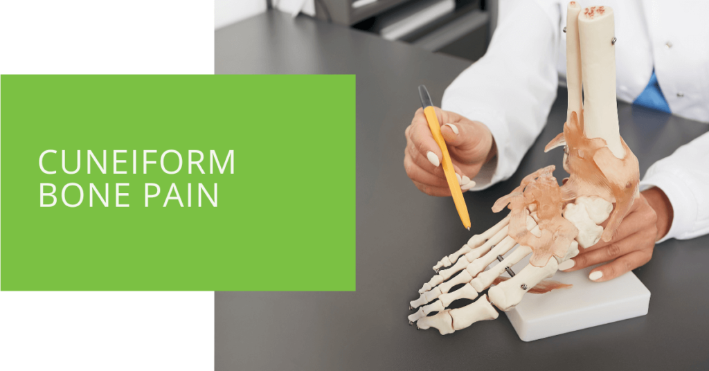 Cuneiform Bone Pain