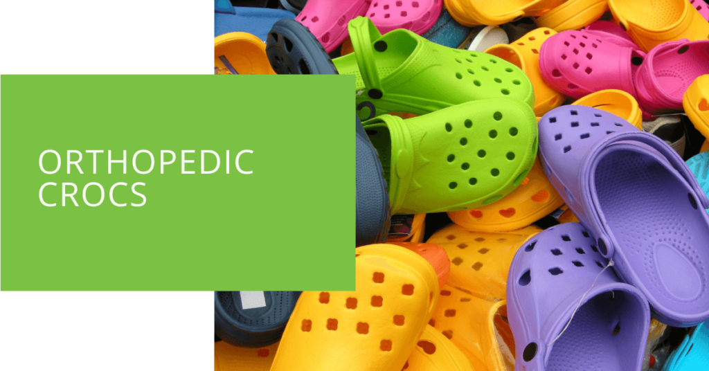 Orthopedic Crocs