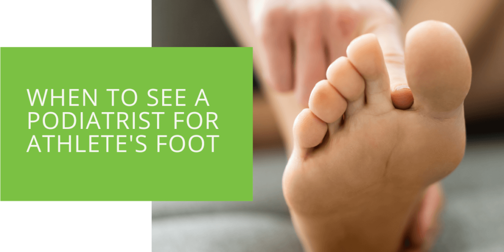 When to See a Podiatrist for Athlete's Foot