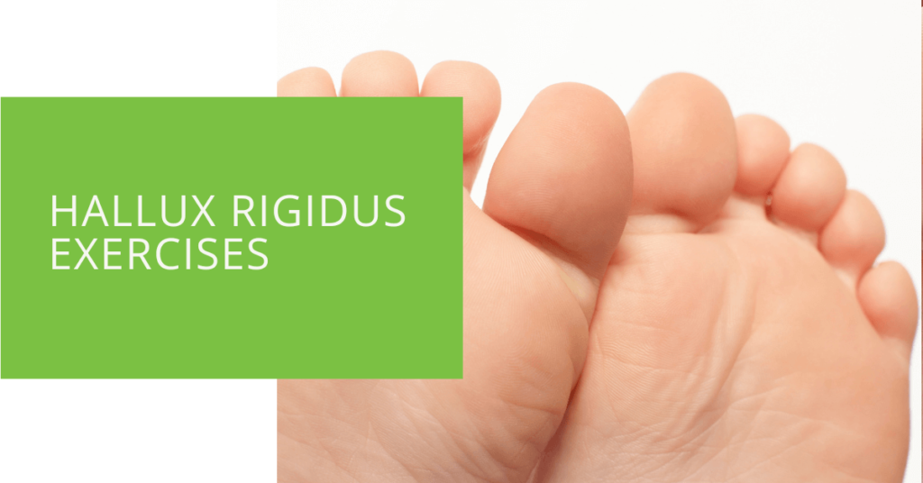 Hallux Rigidus Exercises