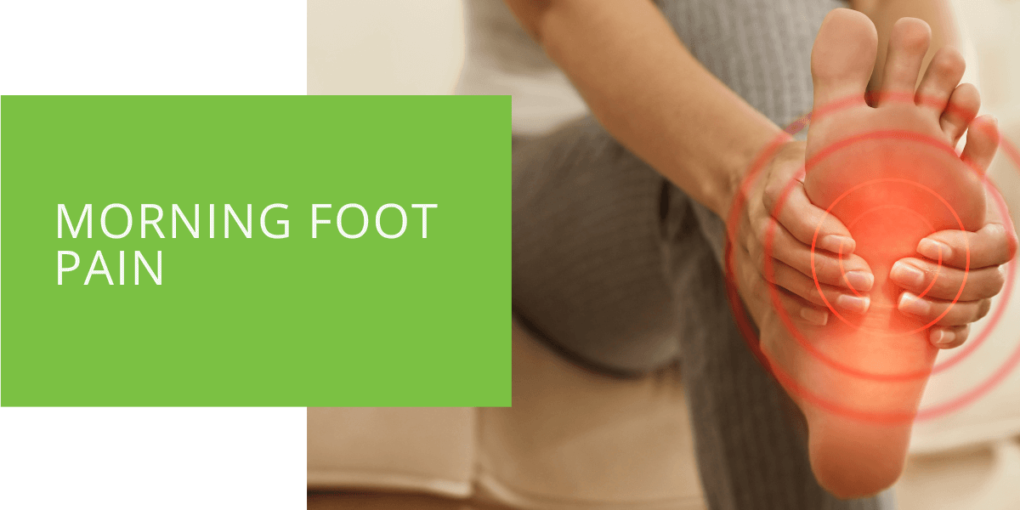 Morning Foot Pain