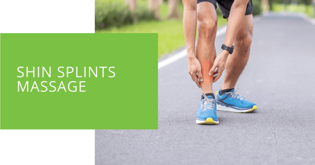 Shin Splints Massage