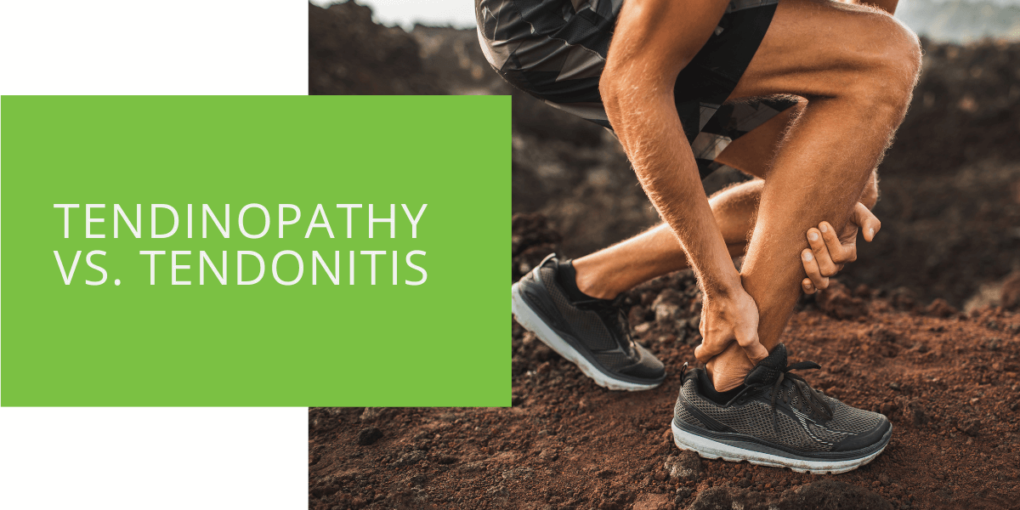 Tendinopathy vs. Tendonitis