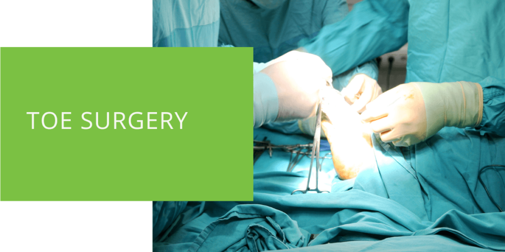 Toe Surgery