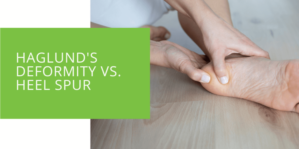 Haglund's Deformity vs. Heel Spur