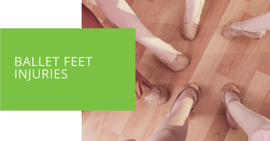Ballet Feet Injuries