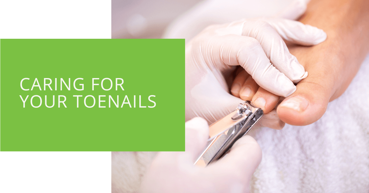 Caring for Your Toenails - ePodiatrists